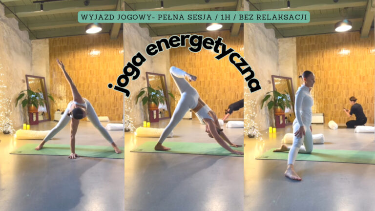 wyjazd jogowy- 1h – joga energetyczna